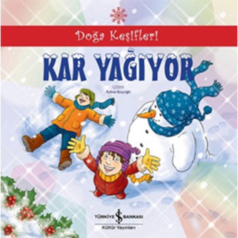 Kar Yağıyor Kar Yağıyor