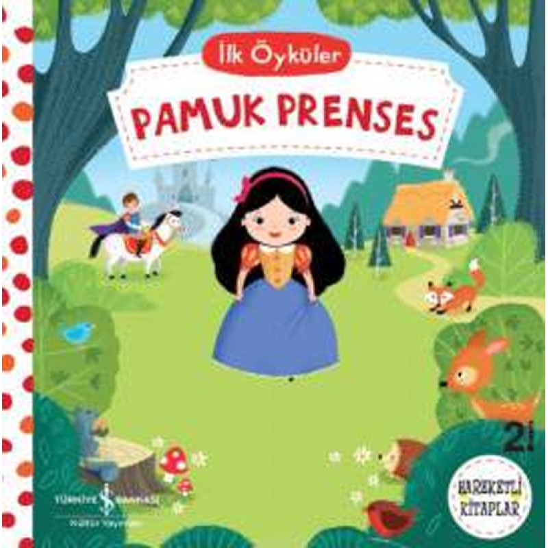 İlk Öyküler - Pamuk Prenses (Ciltli) İlk Öyküler - Pamuk Prenses (Ciltli)