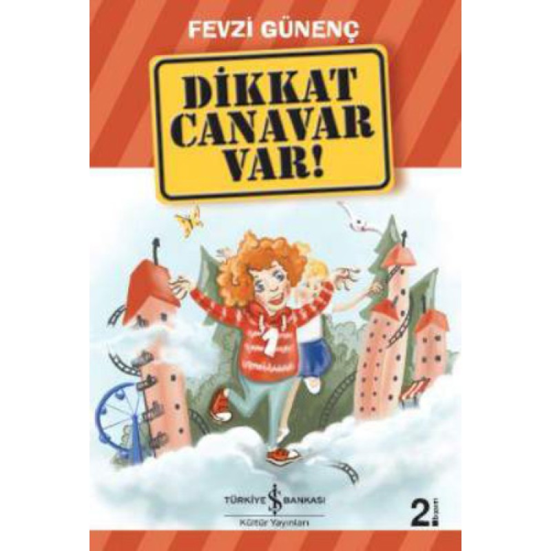 Dikkat Canavar Var! Dikkat Canavar Var!