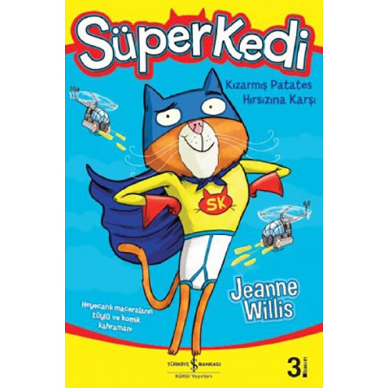 Süperkedi Kızarmış Patates Hırsızına Karşı Süperkedi Kızarmış Patates Hırsızına Karşı