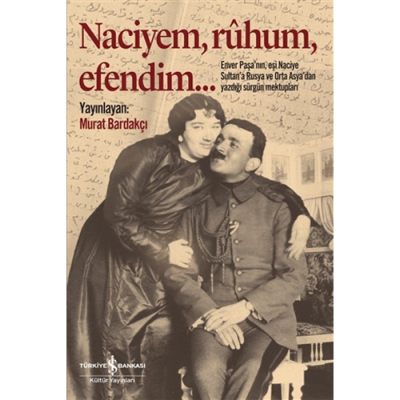 Naciyem Ruhum Efendim (Ciltli) Naciyem Ruhum Efendim (Ciltli)