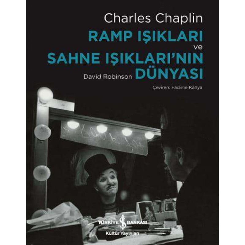 Ramp Işıkları ve Sahne Işıkları’nın Dünyası