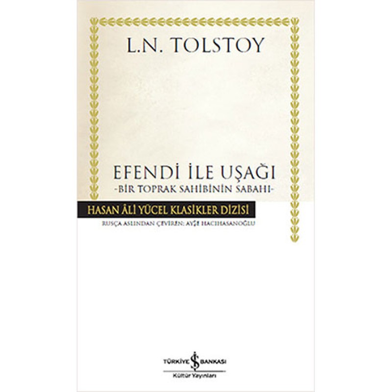 Efendi İle Uşağı Efendi İle Uşağı