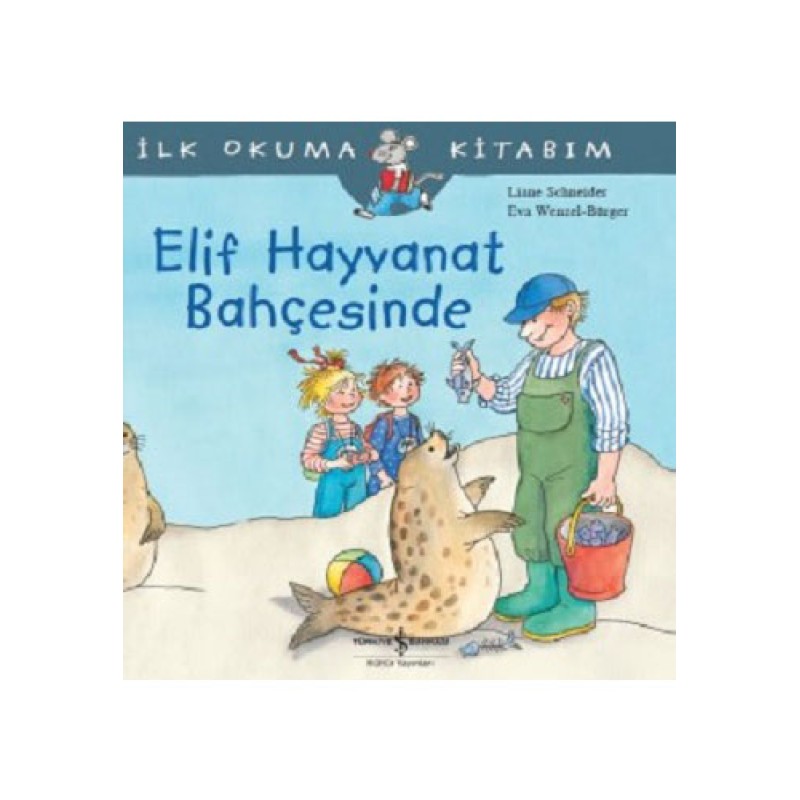 İlk Okuma Kitabım - Elif Hayvanat Bahçesinde İlk Okuma Kitabım - Elif Hayvanat Bahçesinde