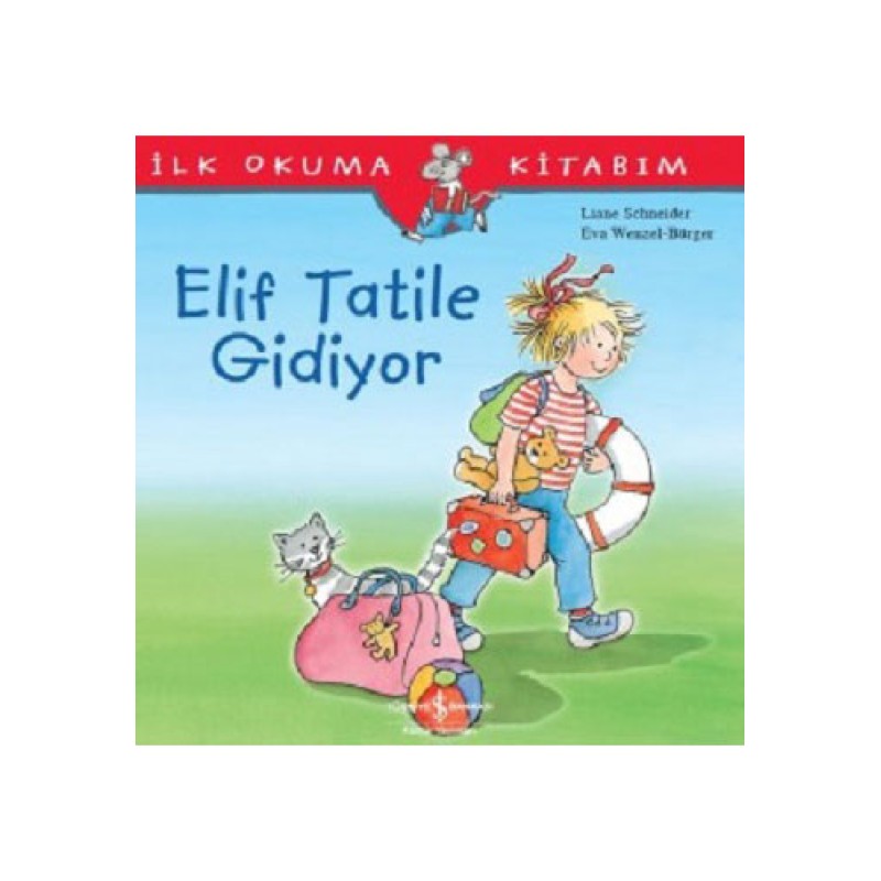 Elif Tatile Gidiyor