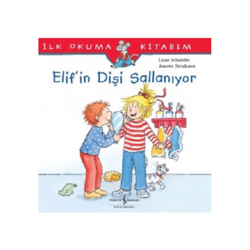 Elif'in Dişi Sallanıyor Elif'in Dişi Sallanıyor