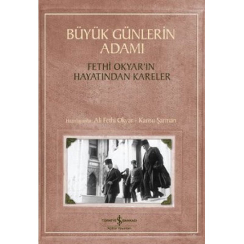 Büyük Günlerin Adamı Büyük Günlerin Adamı