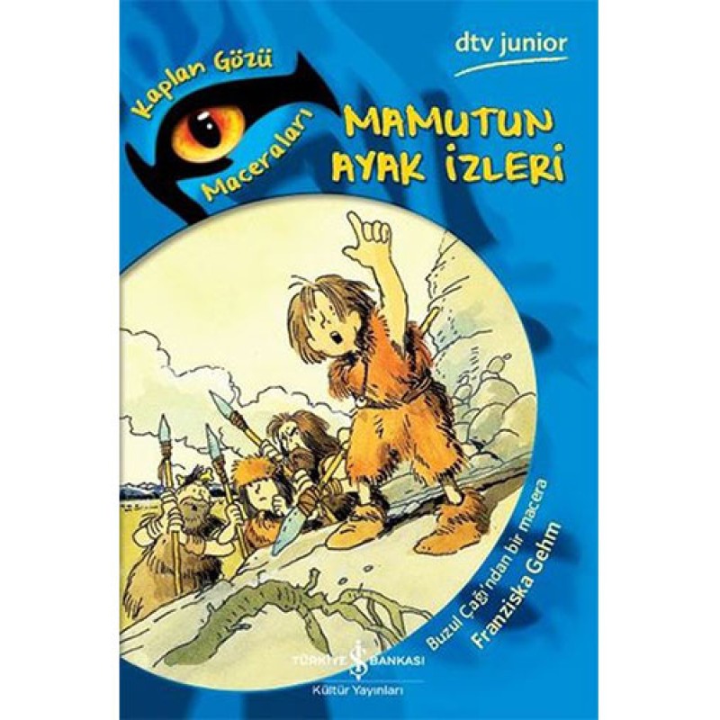 Kaplan Gözü Maceraları - Mamutun Ayak İzleri Kaplan Gözü Maceraları - Mamutun Ayak İzleri