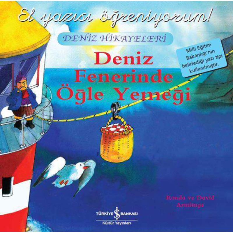 El Yazısı Öğreniyorum - Deniz Fenerinde Öğle Yemeği