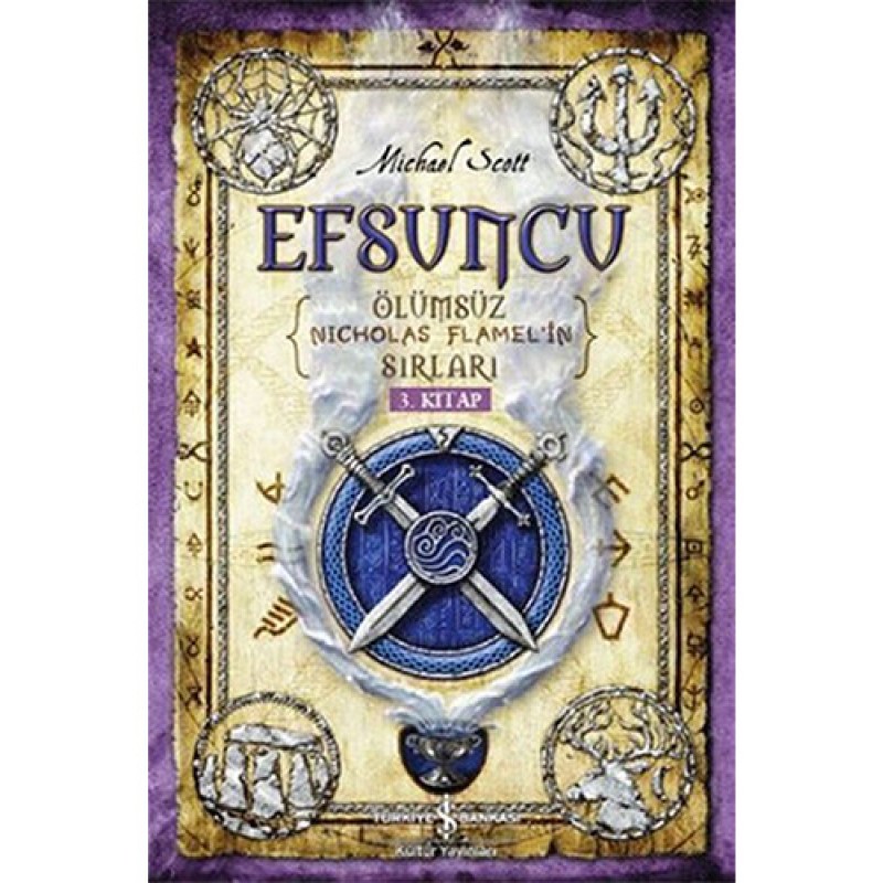 Efsuncu - Ölümsüz Nicholas Flamel'in Sırları 3. Kitap Efsuncu - Ölümsüz Nicholas Flamel'in Sırları 3. Kitap