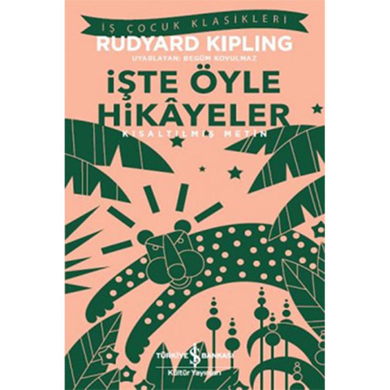 İşte Öyle Hikâyeler (Kısaltılmış Metin) İşte Öyle Hikâyeler (Kısaltılmış Metin)