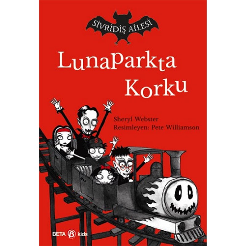 Sivridiş Ailesi - Lunaparkta Korku Sivridiş Ailesi - Lunaparkta Korku