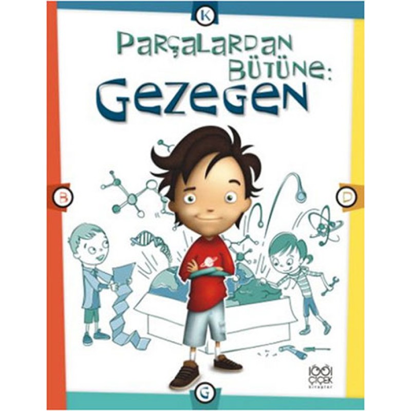 Parçalardan Bütüne: Gezegen Parçalardan Bütüne: Gezegen