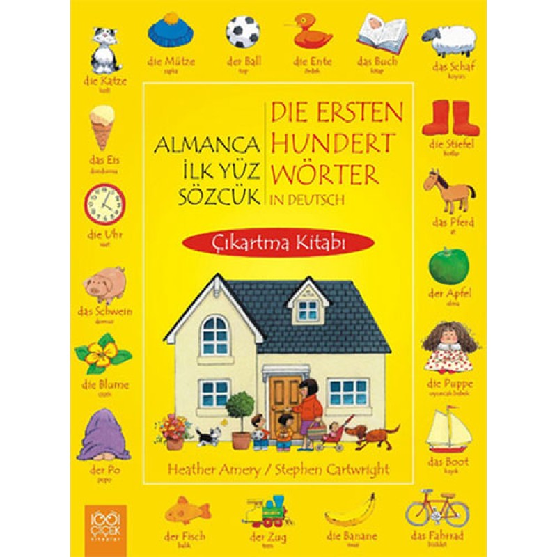Almanca İlk Yüz Sözcük - Çıkartma Kitabı Almanca İlk Yüz Sözcük - Çıkartma Kitabı