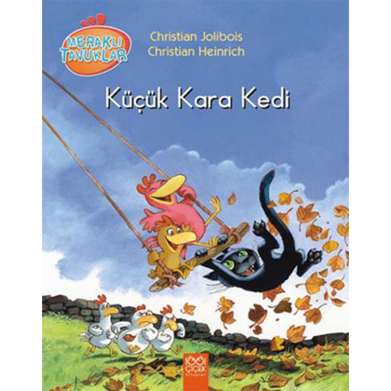 Meraklı Tavuklar - Küçük Kara Kedi Meraklı Tavuklar - Küçük Kara Kedi