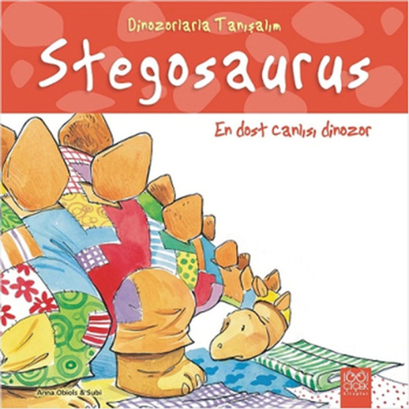 Stegosaurus - En Dost Canlısı Dinozor Stegosaurus - En Dost Canlısı Dinozor