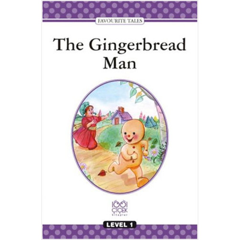 The Gingerbread Man The Gingerbread Man