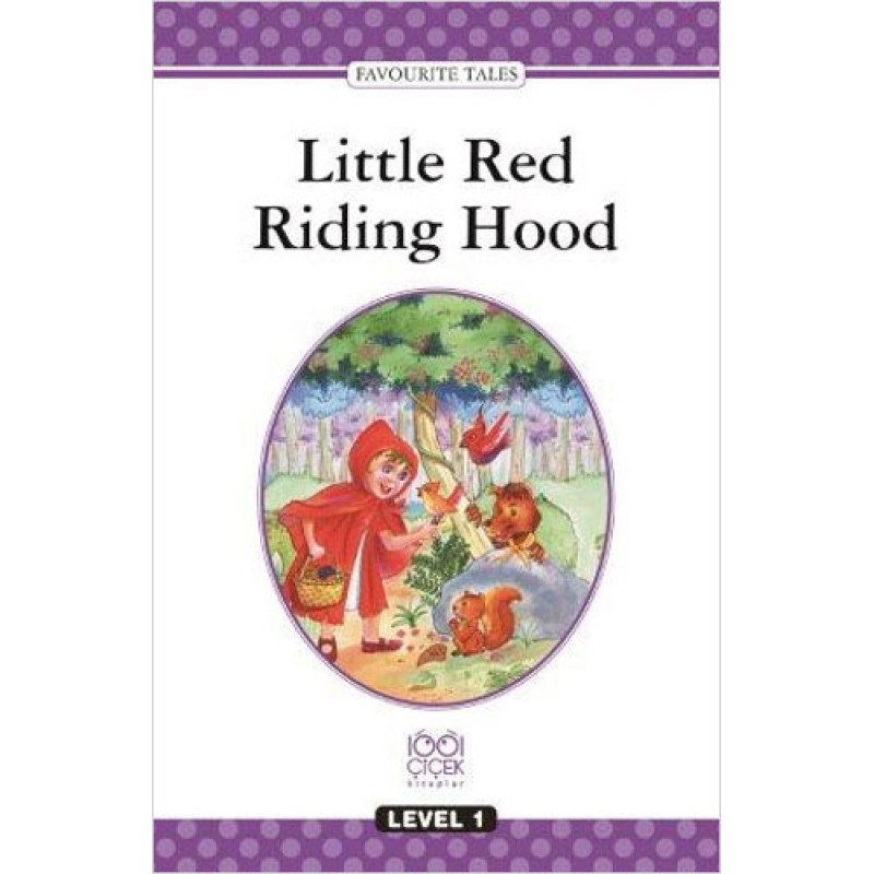 Little Red Riding Hood Little Red Riding Hood