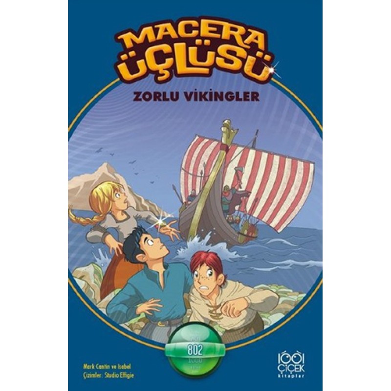 Macera Üçlüsü - Zorlu Vikingler Macera Üçlüsü - Zorlu Vikingler