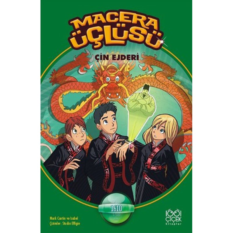 Macera Üçlüsü - Çin Ejderi Macera Üçlüsü - Çin Ejderi