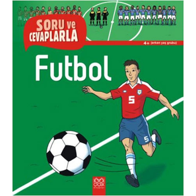 Soru ve Cevaplarla Futbol Soru ve Cevaplarla Futbol