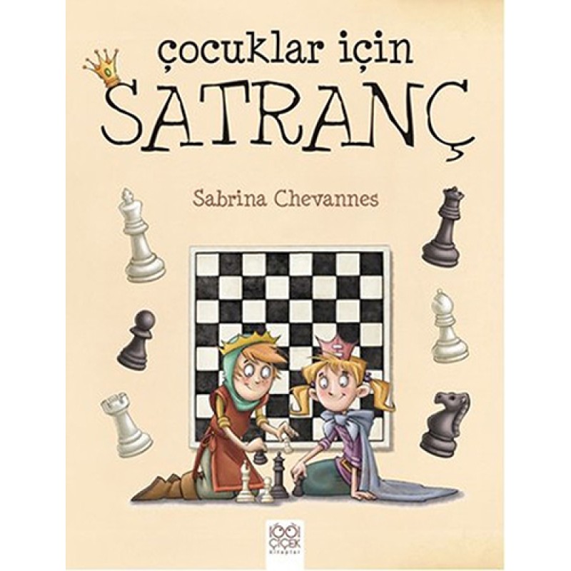 Çocuklar İçin Satranç Çocuklar İçin Satranç