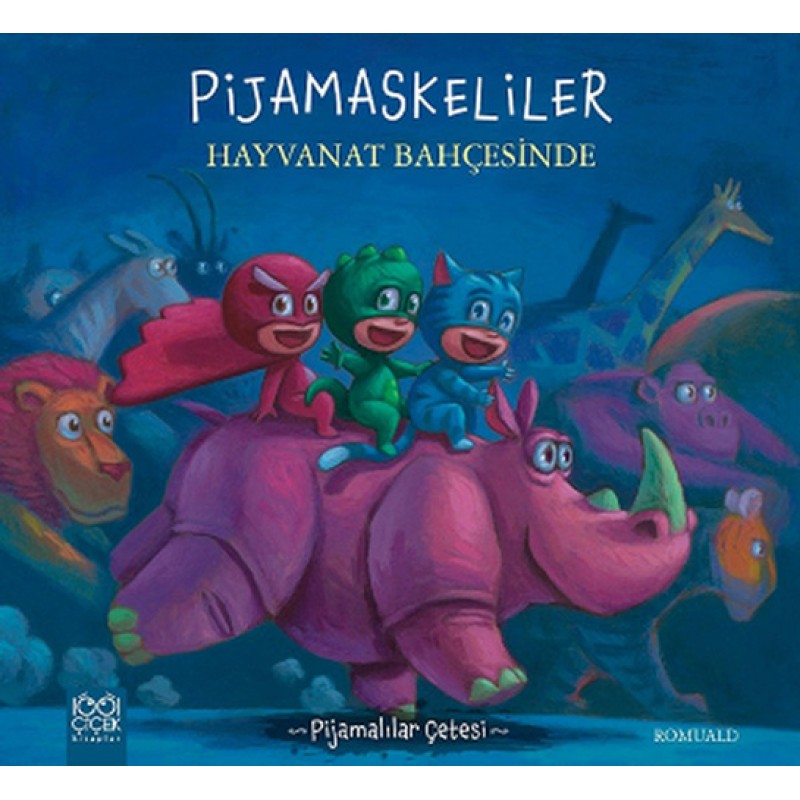 Pijamaskeliler Hayvanat Bahçesinde Pijamaskeliler Hayvanat Bahçesinde