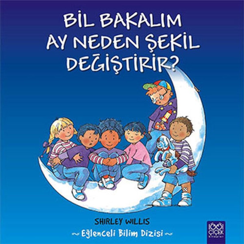 Bil Bakalım Ay Neden Şekil Değiştirir? Bil Bakalım Ay Neden Şekil Değiştirir?