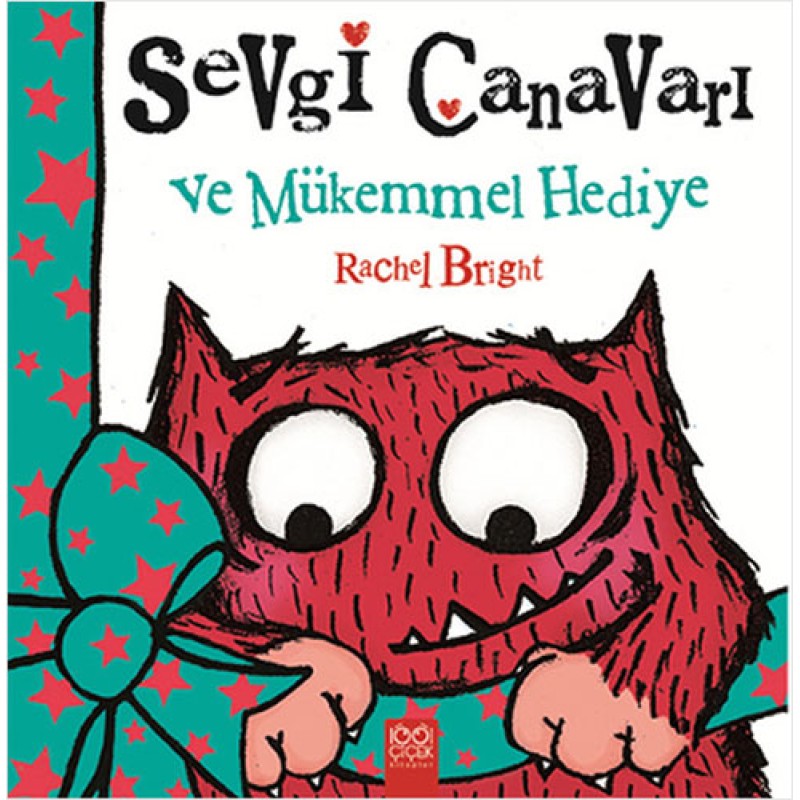 Sevgi Canavarı ve Mükemmel Hediye Sevgi Canavarı ve Mükemmel Hediye
