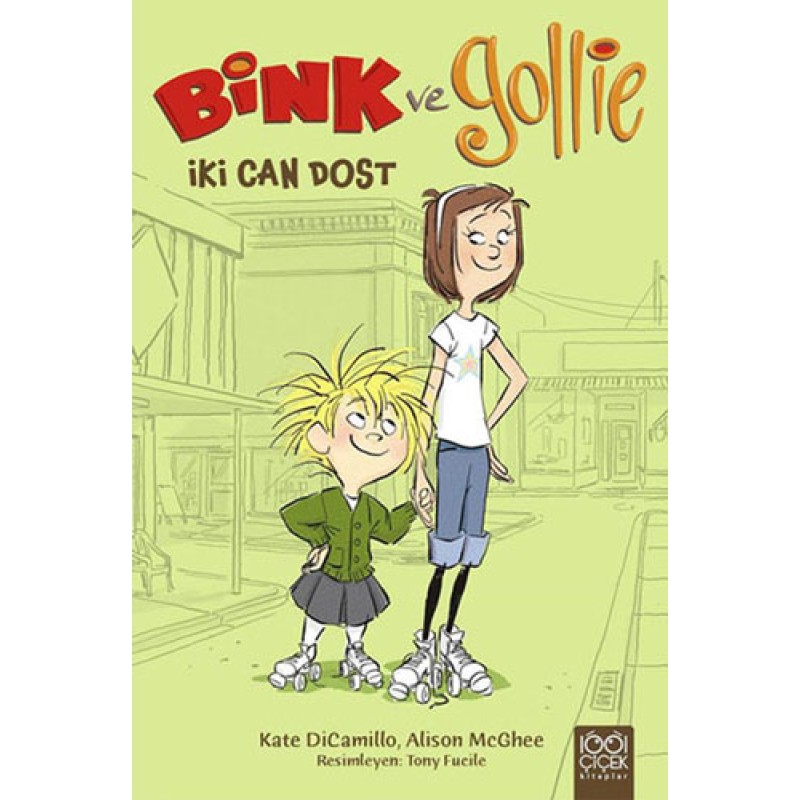 Bink ve Gollie - İki Can Dost Bink ve Gollie - İki Can Dost