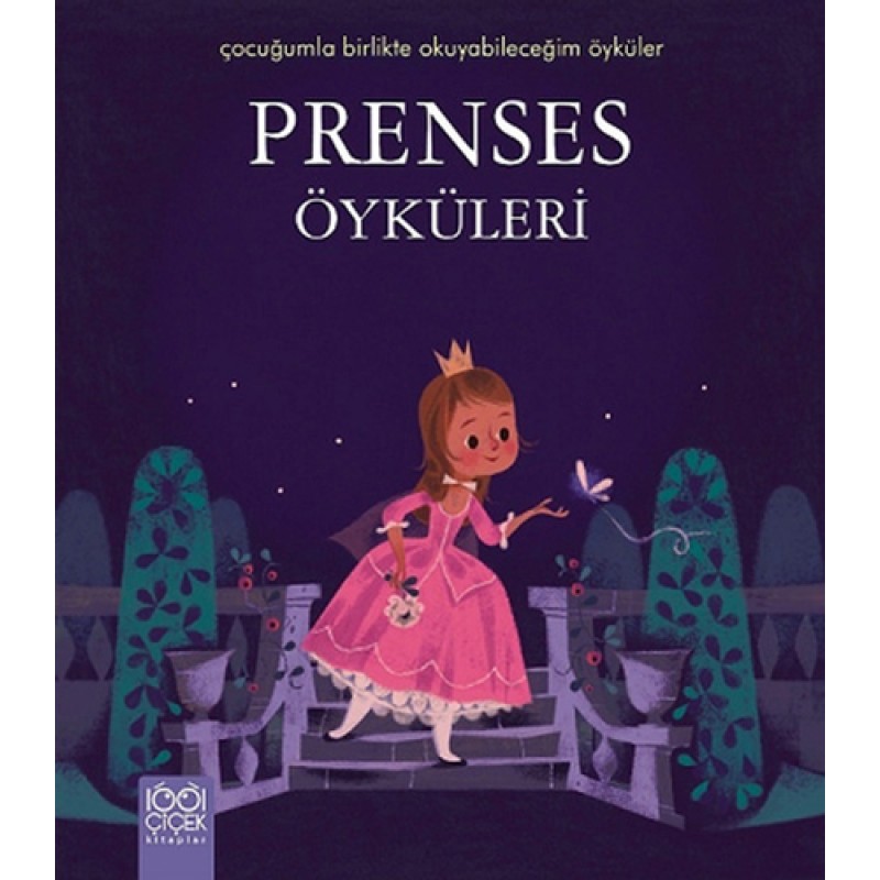 Prenses Öyküleri Prenses Öyküleri