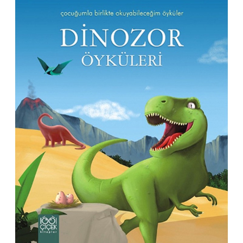Dinozor Öyküleri Dinozor Öyküleri