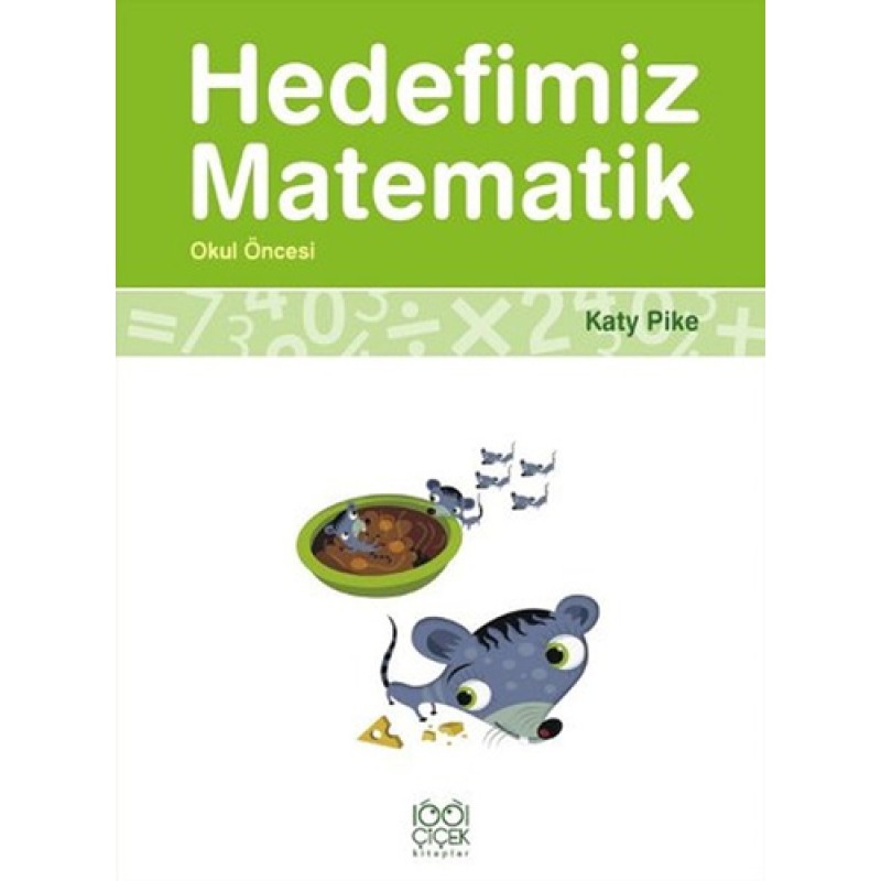 Hedefimiz Matematik - Okul Öncesi Hedefimiz Matematik - Okul Öncesi