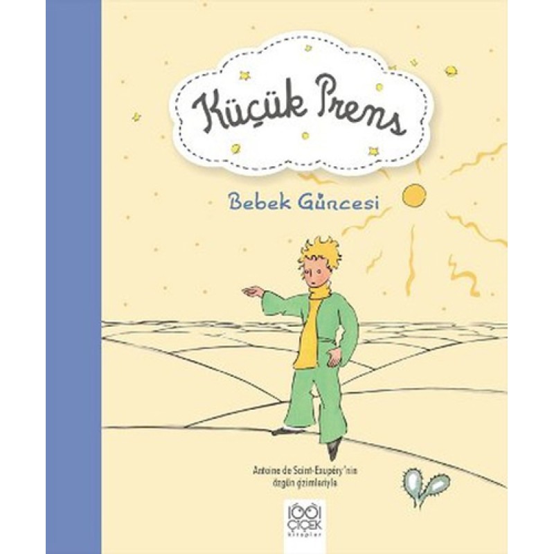 Küçük Prens - Bebek Güncesi Küçük Prens - Bebek Güncesi