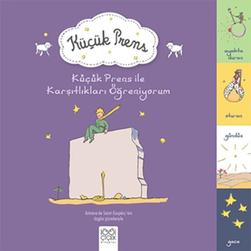 Küçük Prens İle Karşıtlıkları Öğreniyorum Küçük Prens İle Karşıtlıkları Öğreniyorum