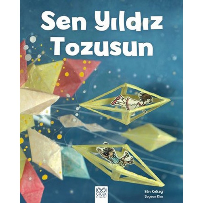 Sen Yıldız Tozusun Sen Yıldız Tozusun