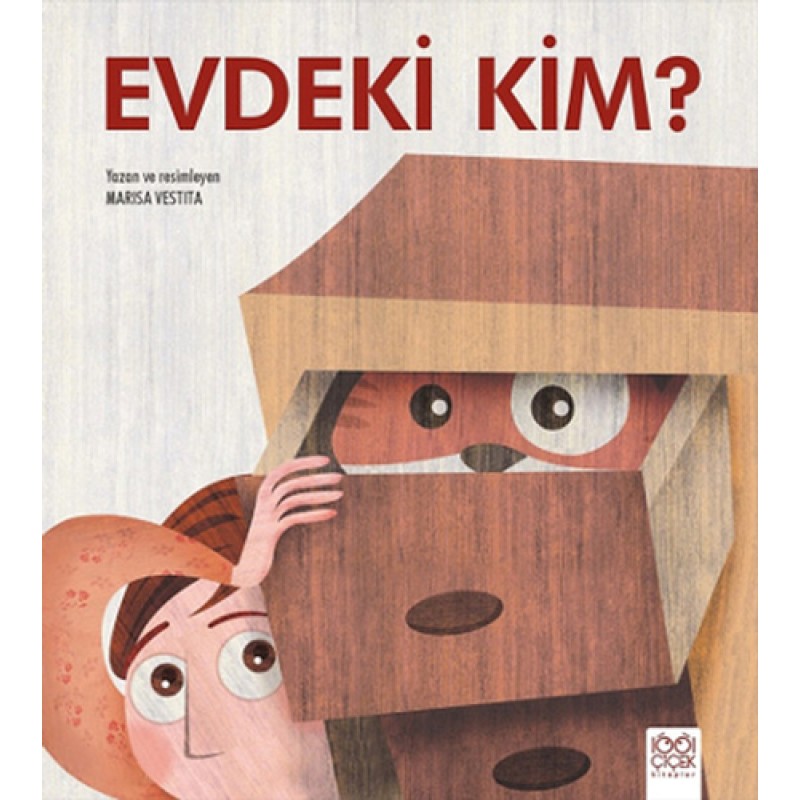 Evdeki Kim? Evdeki Kim?