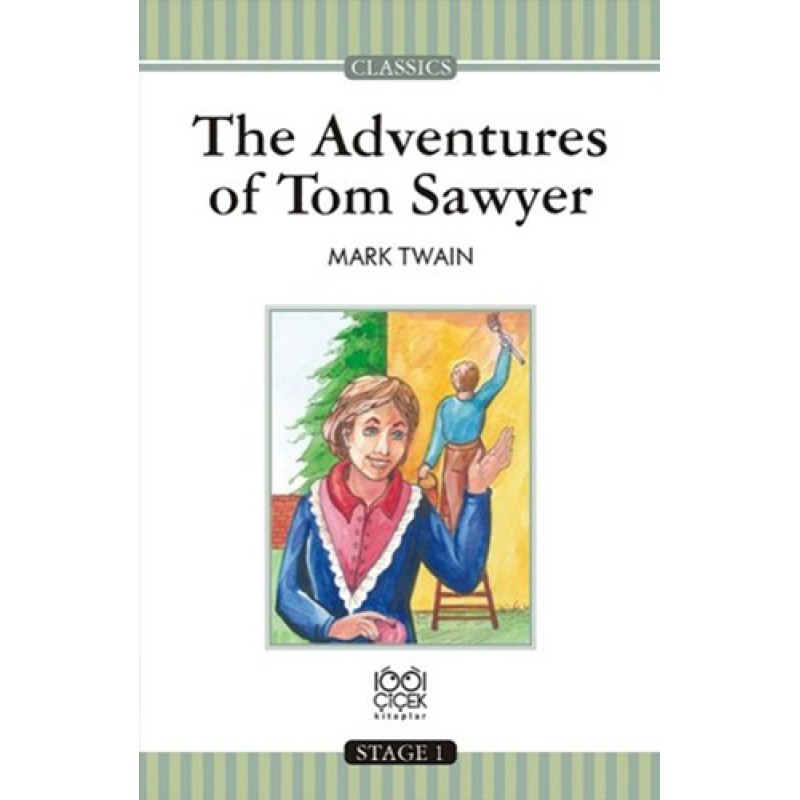 The Adventures of Tom Sawyer The Adventures of Tom Sawyer