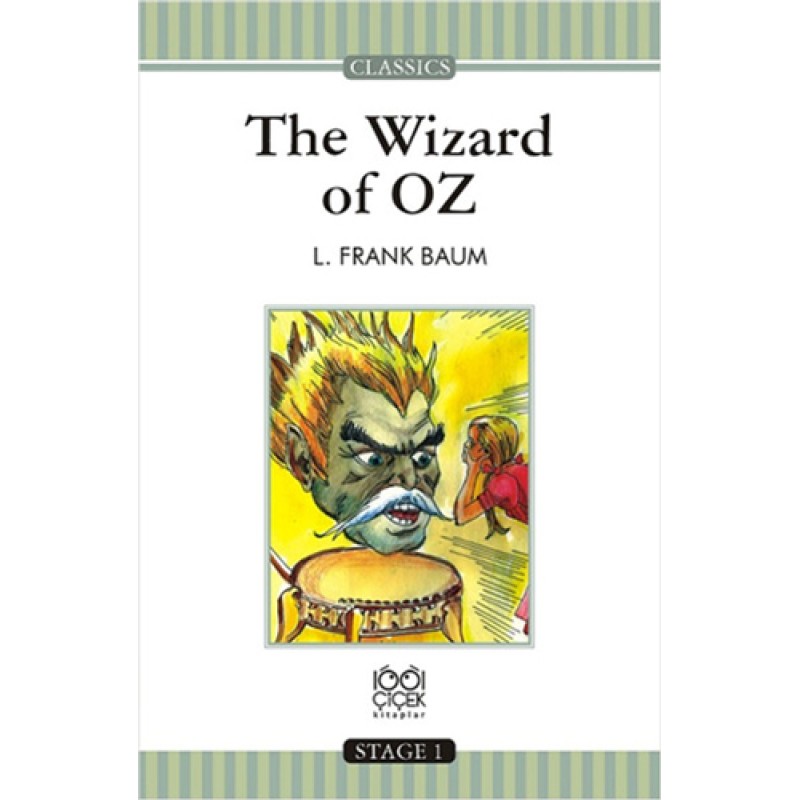 The Wizard of Oz The Wizard of Oz