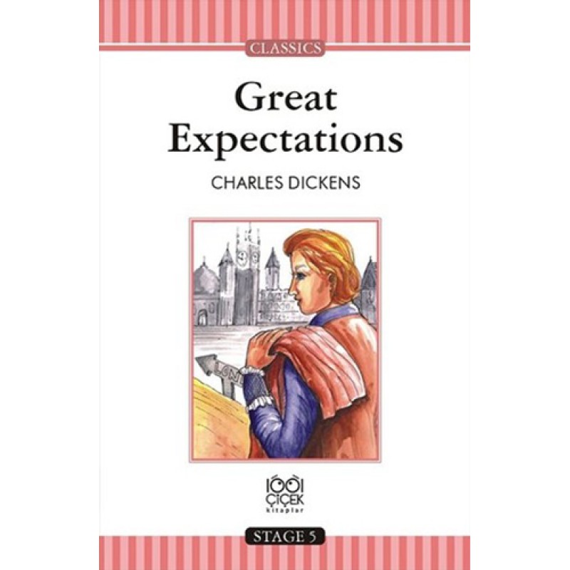 Great Expectations - Stage 5 Great Expectations - Stage 5