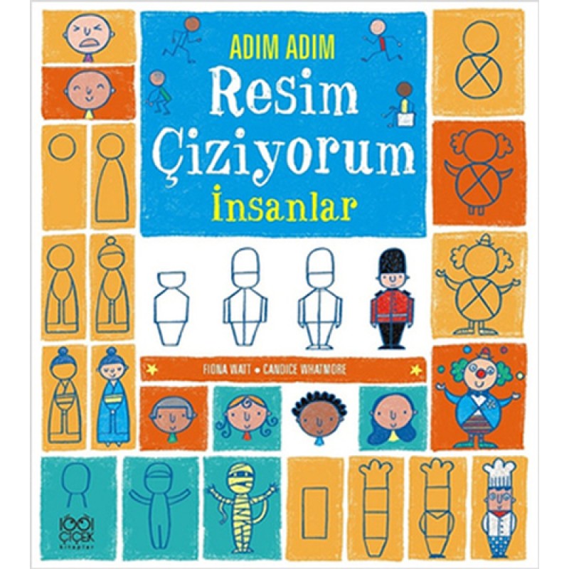 Adım Adım Resim Çiziyorum - İnsanlar Adım Adım Resim Çiziyorum - İnsanlar