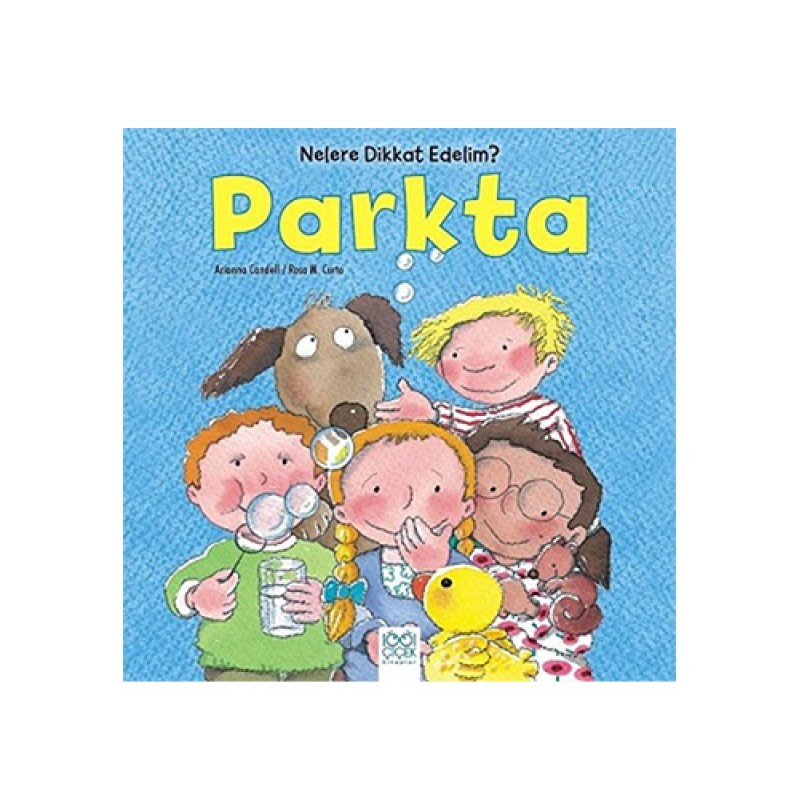 Nelere Dikkat Edelim? - Parkta Nelere Dikkat Edelim? - Parkta