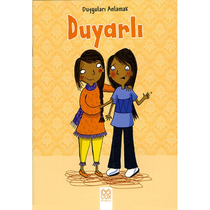 Duyguları Anlamak - Duyarlı Duyguları Anlamak - Duyarlı