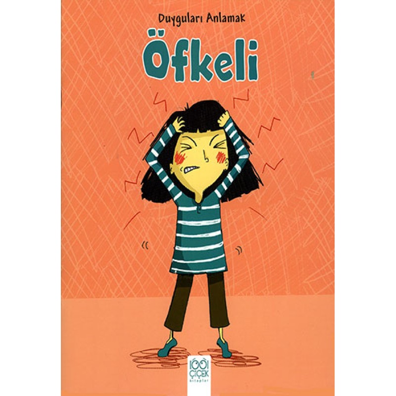 Duyguları Anlamak - Öfkeli Duyguları Anlamak - Öfkeli