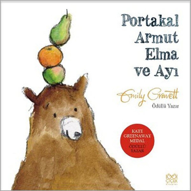 Portakal Armut Elma ve Ayı Portakal Armut Elma ve Ayı