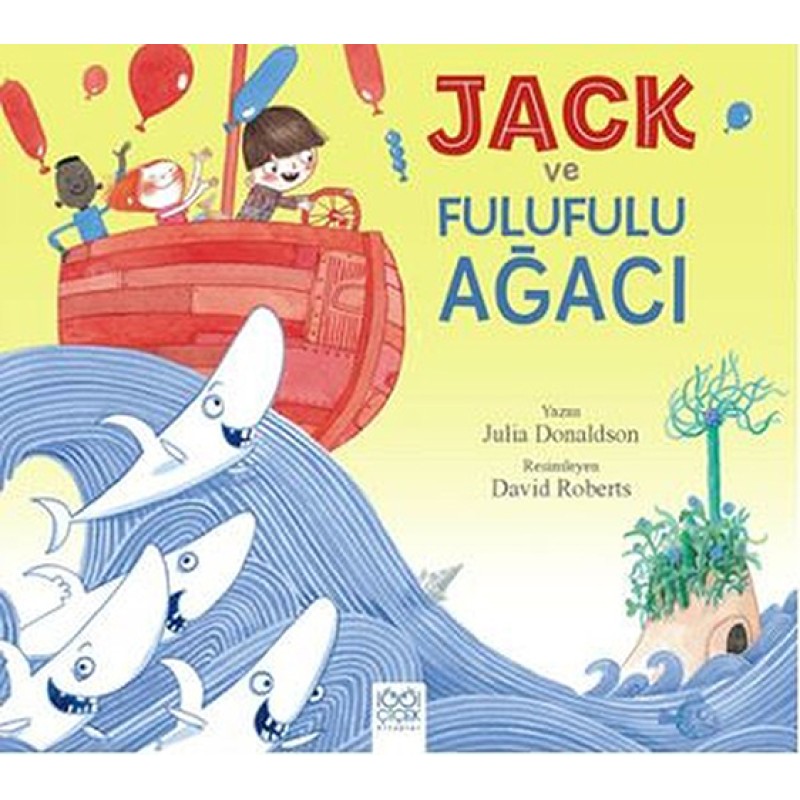 Jack ve Fulufulu Ağacı Jack ve Fulufulu Ağacı