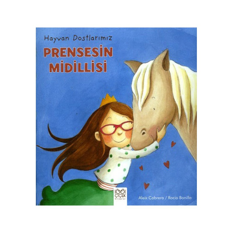 Hayvan Dostlarımız - Prensesin Midillisi Hayvan Dostlarımız - Prensesin Midillisi