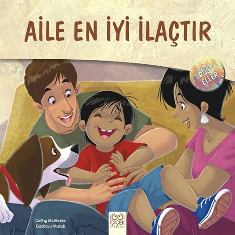 Aile En İyi İlaçtır Aile En İyi İlaçtır