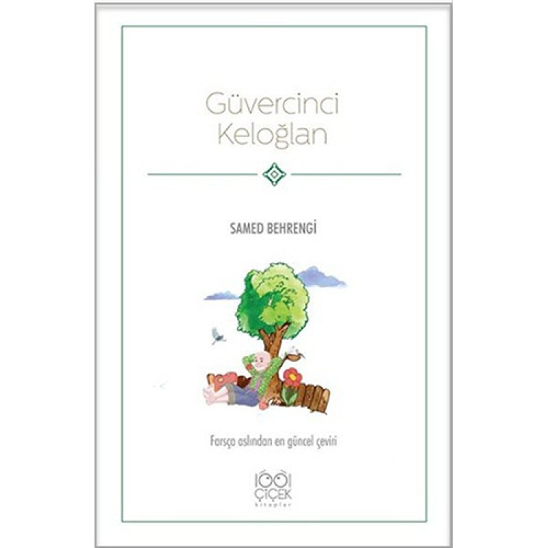 Güvercinci Keloğlan Güvercinci Keloğlan