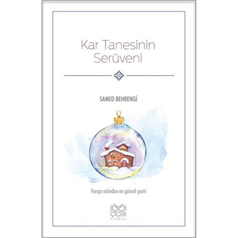 Kar Tanesinin Serüveni Kar Tanesinin Serüveni